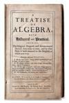 WALLIS, JOHN. A Treatise of Algebra, both Historical and Practical . . . With Some Additional Treatises.  1685.  Lacks the portrait.